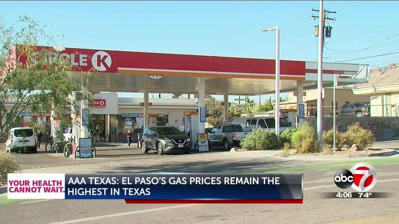 El Paso gas prices are highest in Texas YouTube