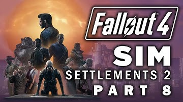 Fallout 4: Sim Settlements 2 - Part 8 - Lights, Camera, Action