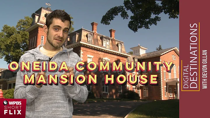 Oneida Community Mansion House, Oneida, New York