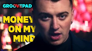 Money On My Mind | Groovepad | Sam Smith screenshot 1