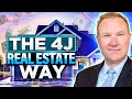 Mastering Real Estate: The 4J Method For Success!