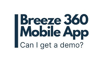 Creating a Demo Account - Breeze 360 Mobile App