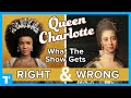 Queen Charlotte: What&#39;s Fiction &amp; What&#39;s Surprisingly True