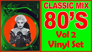 80s CLASSIC Mix vol 2 #vinylset Madonna Regina Colors Mc Miker G Bananarama Rick Astley and more