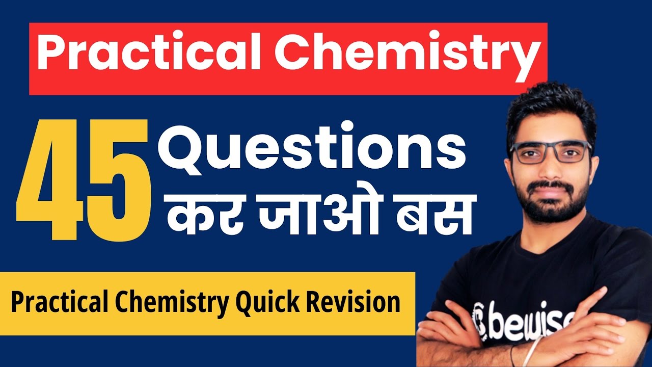 45 Practical Chemistry Most Important Questions for NEET 2026 ...