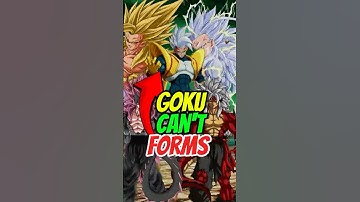 5 Super Saiyan Forms Goku Never Got