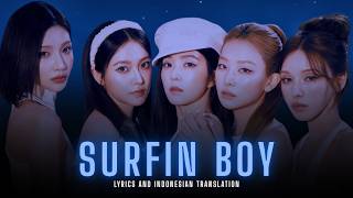 Red Velvet(레드벨벳) – Surfin Boy | Lirik Terjemahan Indonesia [kpop galaxy]