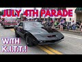 Our Screen Used Knight Rider KITT in the July 4th Parade!