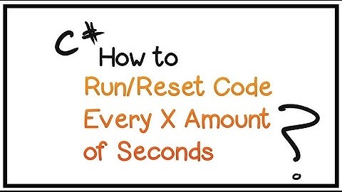 Learn To Program In C# -Beginners Tutorial- Part 21 - Run/Restart Code Every X Amount of Seconds