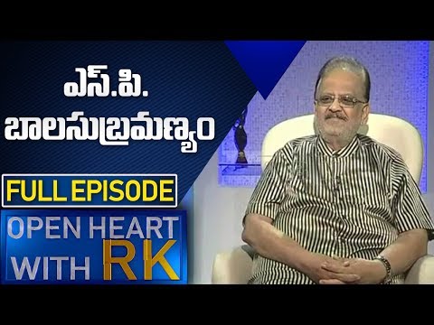 Singer SP Balasubramanyam Exclusive Interview || Open Heart With RK || Full Episode || ABN Telugu
