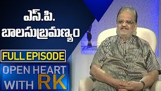 Singer SP Balasubramanyam Exclusive Interview || Open Heart With RK || Full Episode || ABN Telugu