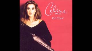 Love Can Move Mountains - Céline Dion