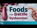 Foods That Can Help Erectile Dysfunction | Dr. Robert Ostfeld