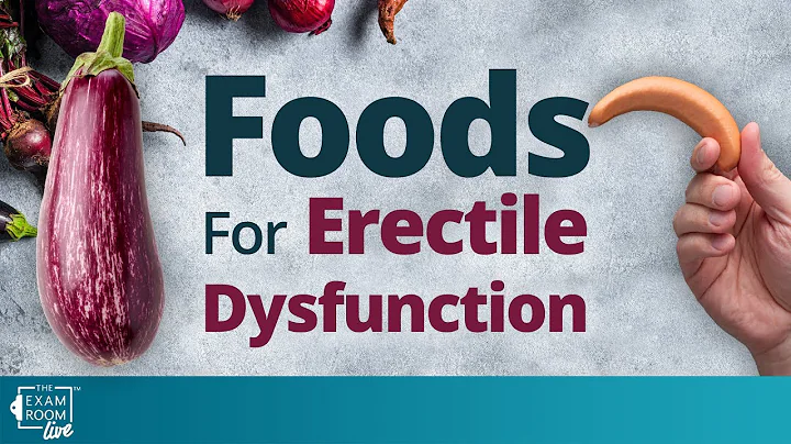 Foods That Can Help Erectile Dysfunction | Dr. Rob...