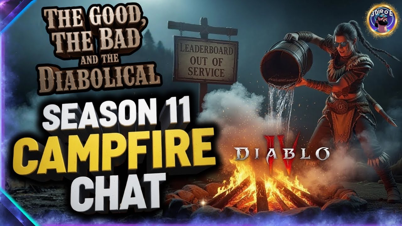 Diablo 4, 11 сезон, беседа у костра: хорошее, плохое и дьявольское