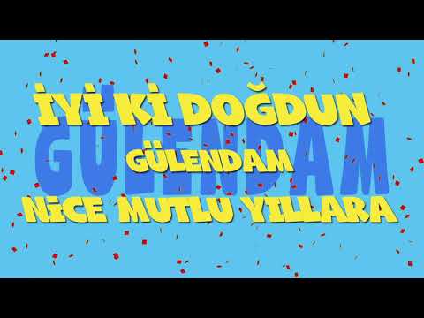 İyi ki doğdun GÜLENDAM - İsme Özel Ankara Havası Doğum Günü Şarkısı (FULL VERSİYON) (REKLAMSIZ)