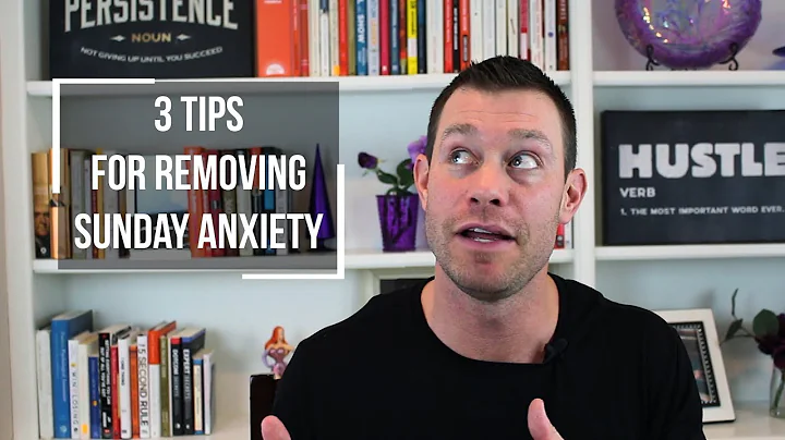 3 Tips For Removing Sunday Anxiety // Sunday Struggle // Dr. Ben Duke