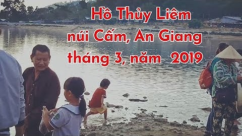 Hồ Thủy Liêm trên núi Cấm, An Giang. Tháng 3 năm 2019.