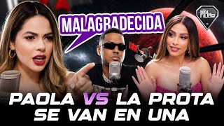 PAOLA FARIA LLAMA MALAGRADECIDA A ORQUIS LA PROTA POR PLANETA ALOFOKE Y SE VAN EN UNA