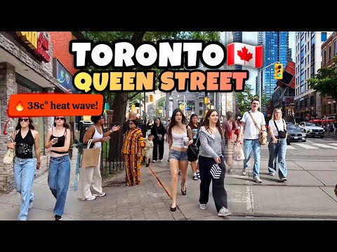  Toronto Queen Street Summer Vibe During a Massive Heat Wave, Canada 🇨🇦  4k 