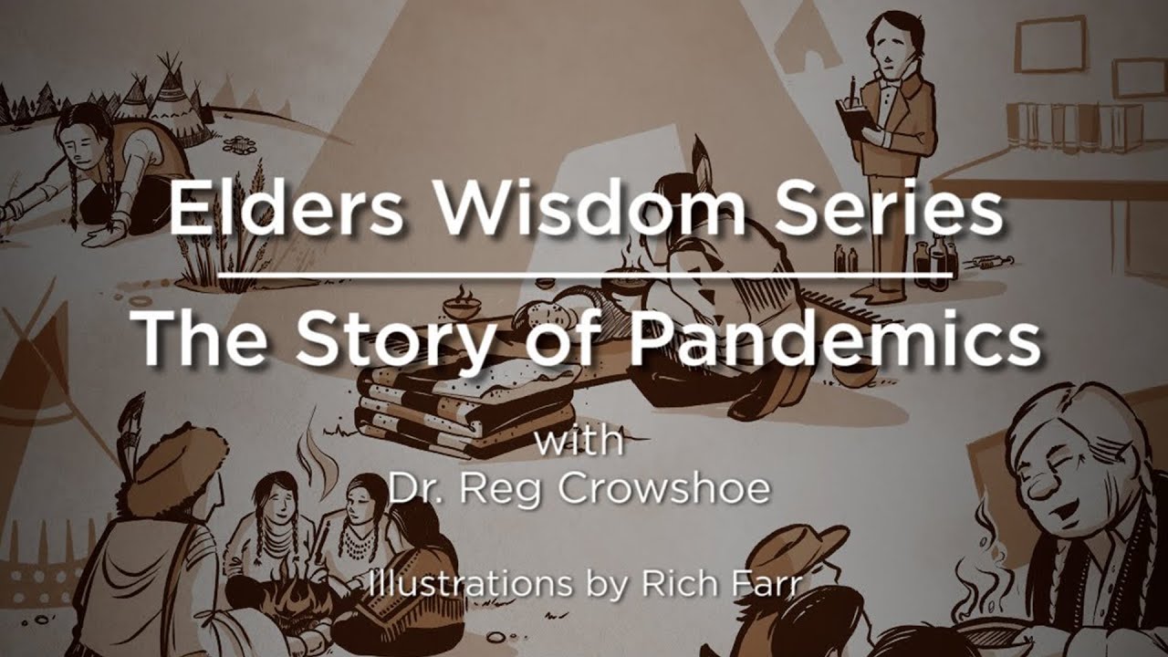 Elders' Wisdom Series: The Story of Pandemics