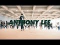 Anthony Lee // Needed Me - Rihanna // SAF DANCE CAMP 2017