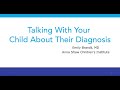 Talking With Your Child About Their Diagnosis