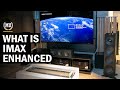 What is imax enhanced  disney imax enhanced  imax enhanced disney plus explained