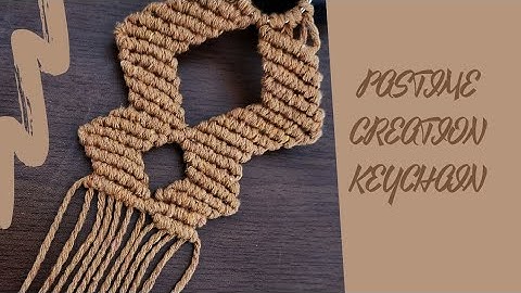 Pastime Creation how to make easy macrame keychain tutorial?