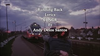 Running Back- Lyrics- CLNGR