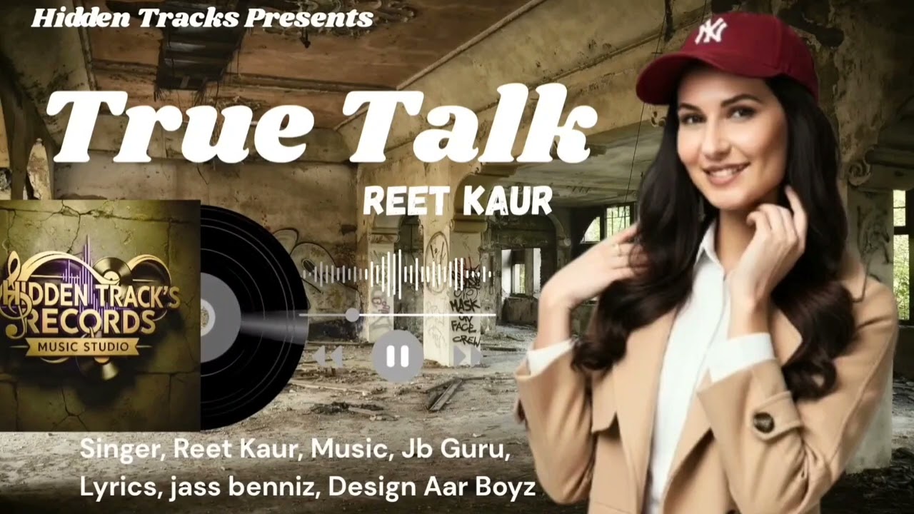 True Talk {Official Audio}Reet Kaur| JB Guru| Jass Benniz| Aar Boyz |Hidden Tracks|latest song| 2026