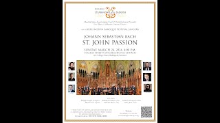 Bach : Johannes Passion : Eric Milnes : L'Harmonie des Saisons : Burlington Baroque : March 2024