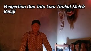 Pengertian Dan Tata Cara Tirakat Melek Bengi