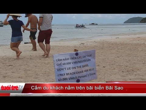 Video Cấm du khách nằm trên bãi biển Bãi Sao | Truyền Hình -... - youtube