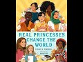 REAL PRINCESSES CHANGE THE WORLD