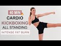 Do this to burn fat fast  40 min all standing cardio kickboxing hiit  no repeat super sweaty