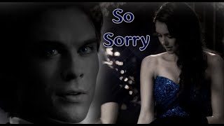 Damon &amp; Elena &quot; So Sorry&quot; #ОЧІ В ОЧІ #TheVampireDiaries