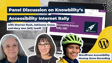 What is the Accessibility Internet Rally (AIR)? | WordPress Accessibility Meetup