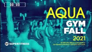 🔥 Aqua Gym Fall 2021 – 128 BPM / 32 Count (60-Min Session)