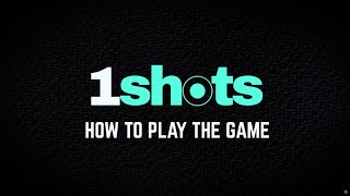 1shots Tutorial (For the Kickstarter)