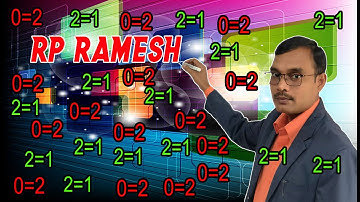 2=1 and 0=2 Teach by RP Ramesh