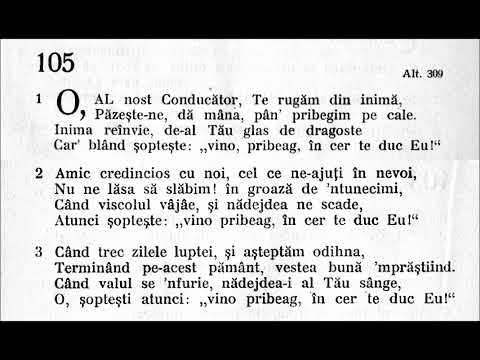 Cântarea 105 O, al nost Conducător (A doua melodie) | Our Faithful Guide (Second Tune)
