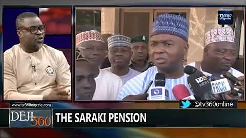 DEJI360 EP 107 Part 1: Controversial pension of Nigerian Governors