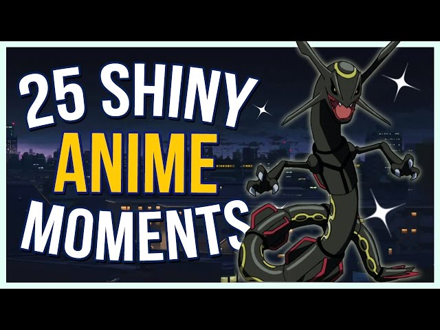 All 25 Shiny Pokemon Met in the Anime!