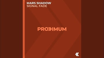 Signal Fade (Extended Mix)