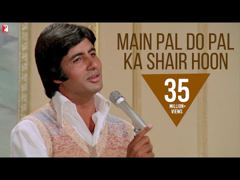 Main Pal Do Pal Ka Shair Hoon | Song HD | मैं पल दो पल का शायर हूँ | Kabhi Kabhie | Amitabh | Mukesh