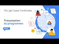Prsentation du programme google career certificates
