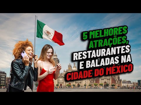Vídeo: Os 15 melhores bares da Cidade do México