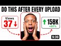 How to Get More Views After Uploading on YouTube (5 Simple Steps) #seo