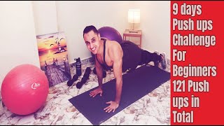 9 days Push ups Challenge For Beginners 121 Push ups in Total / 9 ايام من تمرين الضغط  للمبتدئين